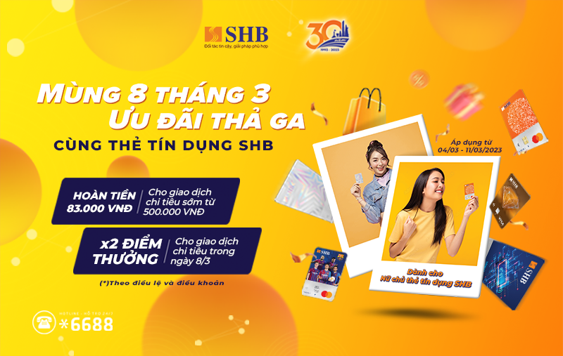 SHB dành tặng phái đẹp nhiều ưu đãi hấp dẫn nhân ngày 8-3